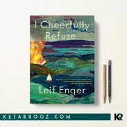 کتاب I Cheerfully Refuse اثر Leif Enger زبان اصلی