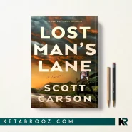 کتاب Lost Man's Lane اثر Scott Carson زبان اصلی