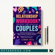 کتاب Relationship Workbook for Couples اثر Linda Hill زبان اصلی