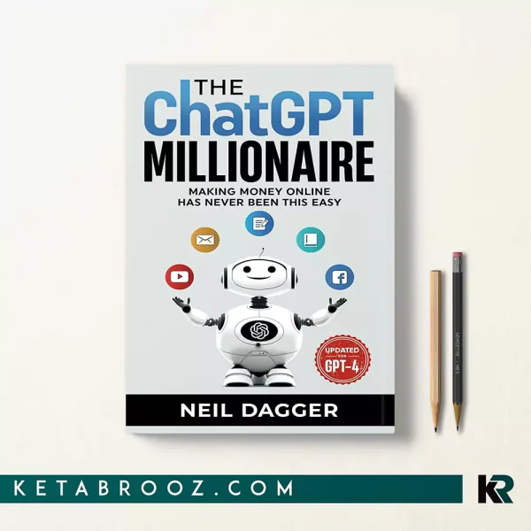 کتاب The ChatGPT Millionaire اثر Neil Dagger زبان اصلی