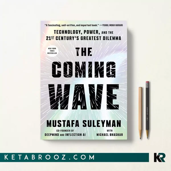 کتاب The Coming Wave اثر Mustafa Suleyman زبان اصلی