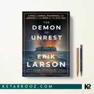 کتاب The Demon of Unrest اثر Erik Larson زبان اصلی