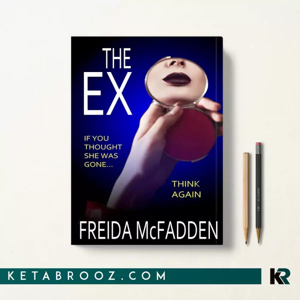 کتاب The Ex اثر Freida McFadden زبان اصلی