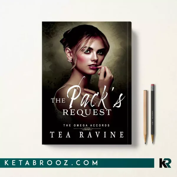 کتاب The Pack's Request اثر Tea Ravine زبان اصلی