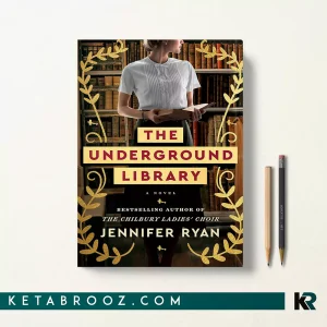 کتاب The Underground Library اثر Jennifer Ryan زبان اصلی