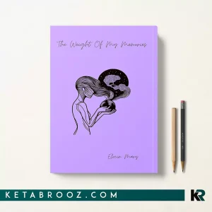 کتاب The Weight Of My Memories اثر Elocin Mary زبان اصلی