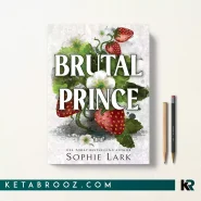 کتاب Brutal Prince اثر Sophie Lark زبان اصلی