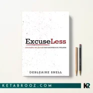 کتاب Excuseless اثر Debleaire Snell زبان اصلی