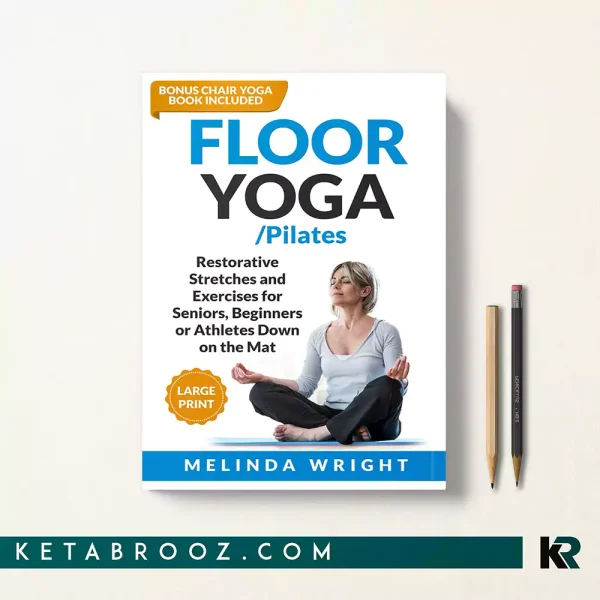 کتاب Floor Yoga/Pilates اثر Melinda Wright زبان اصلی