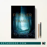 کتاب Forever Family اثر Tj Bragg زبان اصلی