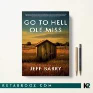 کتاب Go to Hell Ole Miss اثر Jeff Barry زبان اصلی