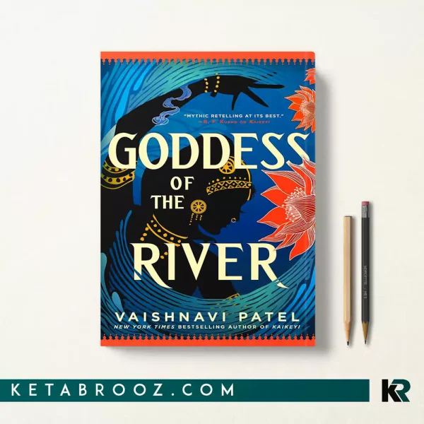 کتاب Goddess of the River اثر Vaishnavi Patel زبان اصلی
