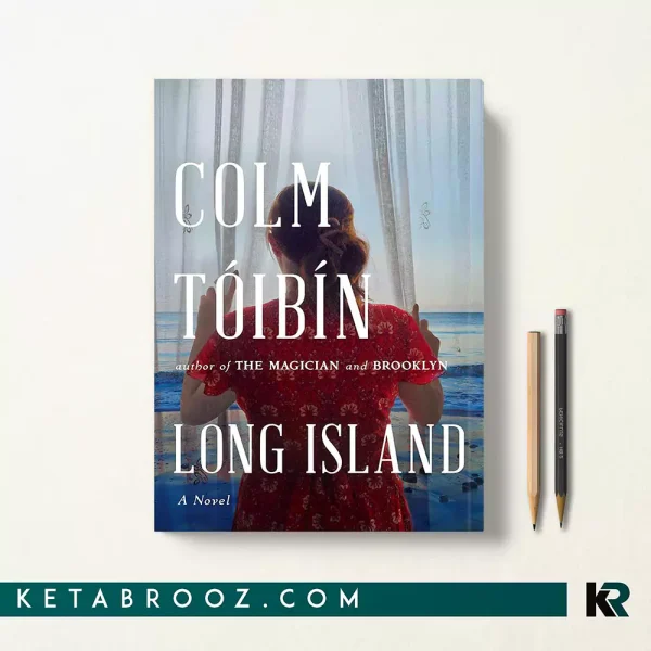 کتاب Long Island اثر Toibin Colm زبان اصلی
