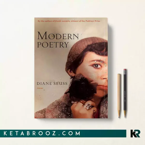 کتاب Modern Poetry اثر Diane Seuss زبان اصلی