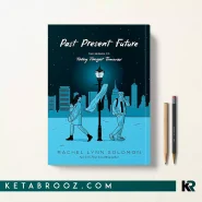 کتاب Past Present Future اثر Rachel Lynn Solomon زبان اصلی