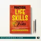 کتاب Practical Life Skills For Teens اثر Ben Clardy زبان اصلی