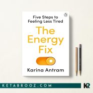 کتاب Fix Your Fatigue اثر Karina Antram زبان اصلی