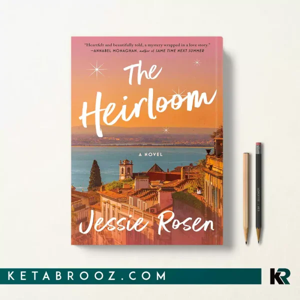 کتاب The Heirloom اثر Jessie Rosen زبان اصلی