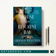 کتاب The House on Biscayne Bay اثر Chanel Cleeton زبان اصلی