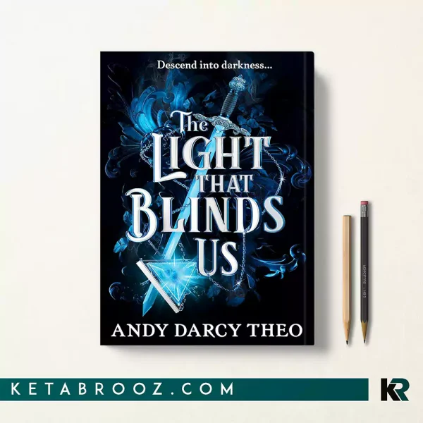 کتاب The Light That Blinds Us اثر Andy Darcy Theo زبان اصلی