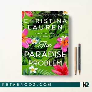 کتاب The Paradise Problem اثر Christina Lauren زبان اصلی