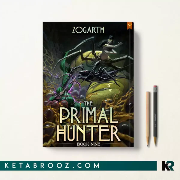 کتاب The Primal Hunter 9 اثر Zogarth زبان اصلی