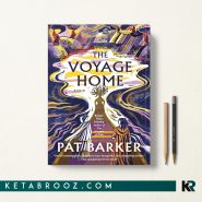 کتاب The Voyage Home اثر Pat Barker زبان اصلی