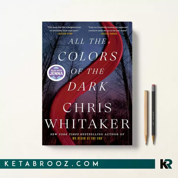 کتاب All the Colors of the Dark اثر Chris Whitaker زبان اصلی