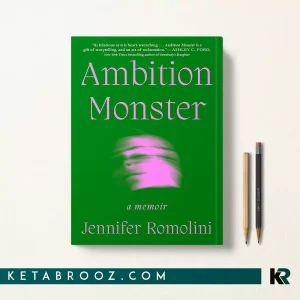 کتاب Ambition Monster اثر Jennifer Romolini زبان اصلی