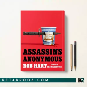 کتاب Assassins Anonymous اثر Rob Hart زبان اصلی