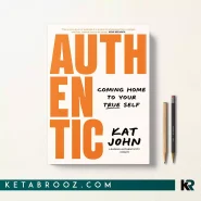 کتاب Authentic اثر Kat John زبان اصلی
