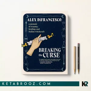 کتاب Breaking the Curse اثر Alex DiFrancesco زبان اصلی