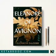 کتاب Eleanore of Avignon اثر Elizabeth DeLozier زبان اصلی