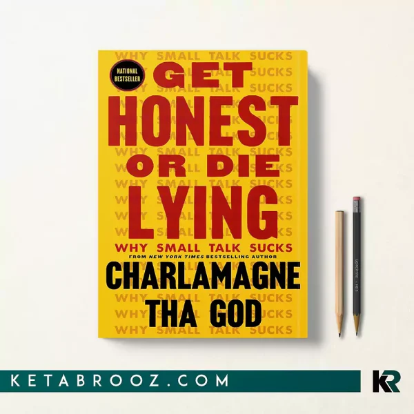 کتاب Get Honest or Die Lying اثر Charlamagne Tha God زبان اصلی