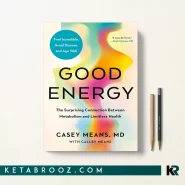 کتاب Good Energy اثر Casey Means زبان اصلی
