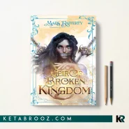 کتاب Heir of Broken Kingdom اثر Mads Rafferty زبان اصلی