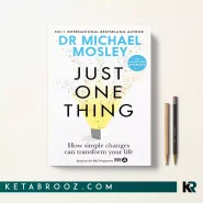 کتاب Just One Thing اثر Dr. Michael Mosley زبان اصلی