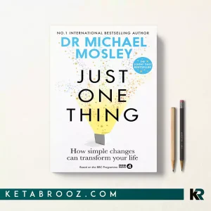 کتاب Just One Thing اثر Dr. Michael Mosley زبان اصلی
