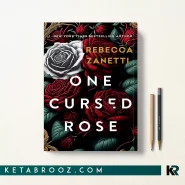 کتاب One Cursed Rose اثر Rebecca Zanetti زبان اصلی
