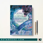 کتاب Song of Silver Flame Like Night اثر Amélie Wen Zhao زبان اصلی