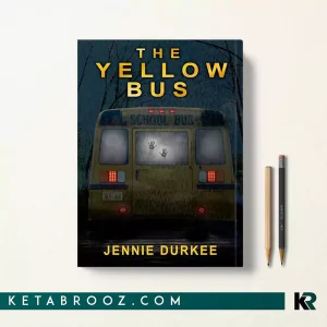 کتاب The Yellow Bus اثر Jennie Durkee زبان اصلی