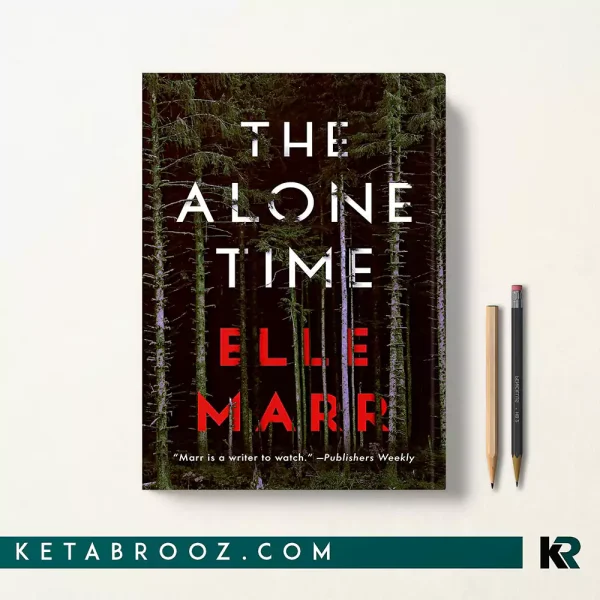 کتاب The Alone Time اثر Elle Marr زبان اصلی