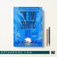 کتاب The End Crowns All اثر Bea Fitzgerald زبان اصلی
