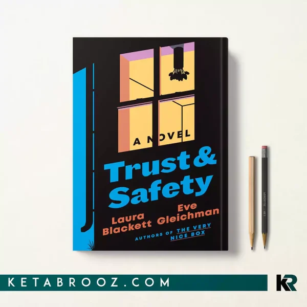 کتاب Trust and Safety اثر Laura Blackett زبان اصلی