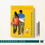 کتاب Twenty-Four Seconds from Now اثر Jason Reynolds زبان اصلی