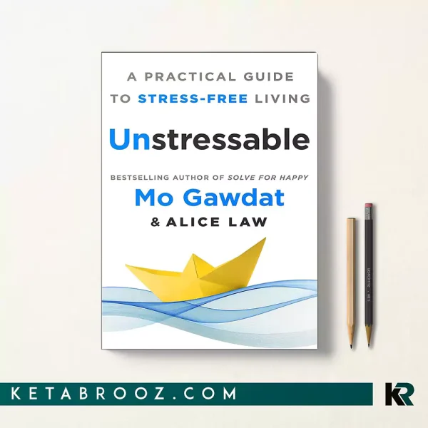 کتاب Unstressable اثر Mo Gawdat زبان اصلی
