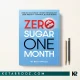 کتاب Zero Sugar One Month اثر Becky Gillaspy زبان اصلی