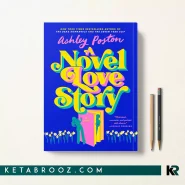 کتاب A Novel Love Story اثر Ashley Poston زبان اصلی