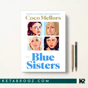 کتاب Blue Sisters اثر Coco Mellors زبان اصلی