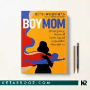 کتاب BoyMom اثر Ruth Whippman زبان اصلی